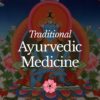Traditional Ayurvedic Medicine - Aug 2022 - StyleA - 1
